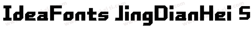 IdeaFonts JingDianHei 55字体转换